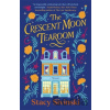 The Crescent Moon Tearoom - Stacy Sivinski