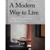 A Modern Way to Live