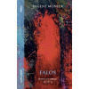 Falos - posvátný obraz mužství - Eugene Monick