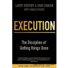 Execution - Charles Burck, Ram Charan, Larry Bossidy