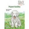 Pejsek Kulička – Začínám číst - Marta Knauerová