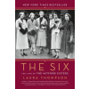The Six: The Lives of the Mitford Sisters (Laura Thompson)(Brožovaná)