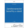 Zaměstnanecké benefity a daně - Ivan Macháček