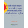 Rozhodčí řízení v meziná… (Naděžda Rozehnalová)