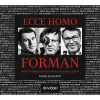 Audiokniha: Kratochvíl Radim • Ecce Homo Forman (MP3-CD)
