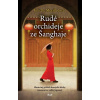 Rudé orchideje ze Šanghaje - Juliette Morillot