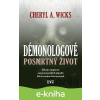 E-kniha Démonologové: Posmrtný život - Cheryl A. Wicks
