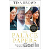 The Palace Papers - Tina Brown