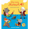 Môj malý Mozart - Zvuková knižka
