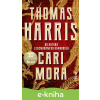 E-kniha Cari Mora - Thomas Harris