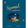 Spomaľ a... dobrú noc - Rachel Willams; Freya Hartas