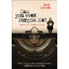 Can You Ever Forgive Me?