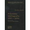 Právnická bibliografia 2001-2004 - Peter Blaho, Ján Svák