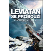 Leviatan se probouzí (James S. A. Corey)(Brožovaná)