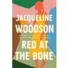 Red at the Bone