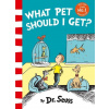 What Pet Should I Get? - Dr. Seuss