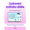 Uzdravení vnitřního dítěte - Lucia Capacchione