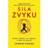 Sila zvyku - Prečo robíme, čo robíme, a ako sa zmeniť - Duhigg Charles
