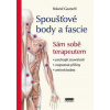 Roland Gautschi: Spoušťové body a fascie