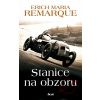 Stanice na obzoru - 2. vydání - Erich Maria Remarque