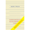 Dobrodružství Huckleberryho Finna - Twain Mark