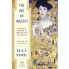 The Age of Insight - Eric R. Kandel