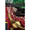 Oxford Bookworms Library 1 Aladdin and the Enchanted Lamp New Edition - Judith Dean
