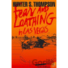 Fear and Loathing in Las Vegas - Hunter S. Thompson, Ralph Steadman (Ilustrátor)