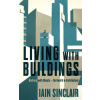 Living With Buildings