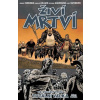 Živí mrtví Totální válka 2 (Robert Kirkman)