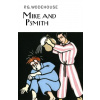 Mike and Psmith - P.G. Wodehouse
