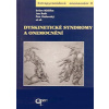 Dyskinetické syndromy a onemocnění (Evžen Růžička, Jan Roth, Petr Kaňovský a kolektív - vyd. Galén)