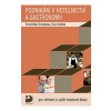 Podnikání v hotelnictví a gastronomii - František Smetana, Eva Krátká