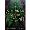 Soumrak kletby démonů - Madeleine Eliot