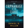 The Orphanage by the Lake