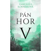 Pán hor V - Körnerová Hana Marie