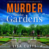 Murder at the Gardens (EN) - Lisa Cutts (mp3 audiokniha)