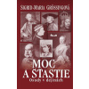 Moc a šťastie - Sigrid-Maria Grössing