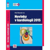 Novinky v kardiologii 2015 - Táborský Miloš