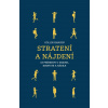 Hansen Collin Stratení a nájdení