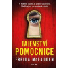 Tajemství pomocnice - McFadden Freida