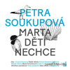 Marta děti nechce - Petra Soukupová - online doručenie