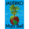 Jadérko [Bell Matt]