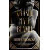 Krásni malí blázni - Jillian Cantor