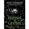 Hansel and Gretel: Neil Gaiman, Lorenzo Mattotti