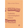 Traktáty o kontemplaci a lásce - Vilém ze Saint-Thierry