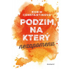 Podzim, na který nezapomenu (Robin Constantine)