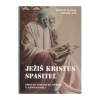 Ježiš Kristus spasiteľ (Biblicko-teologické aspekty Lukášovho diela)