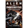 A Aliens vs. Predator: Armageddon - Tim Lebbon, Titan Books Ltd