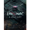 Zaklínač a jeho svět